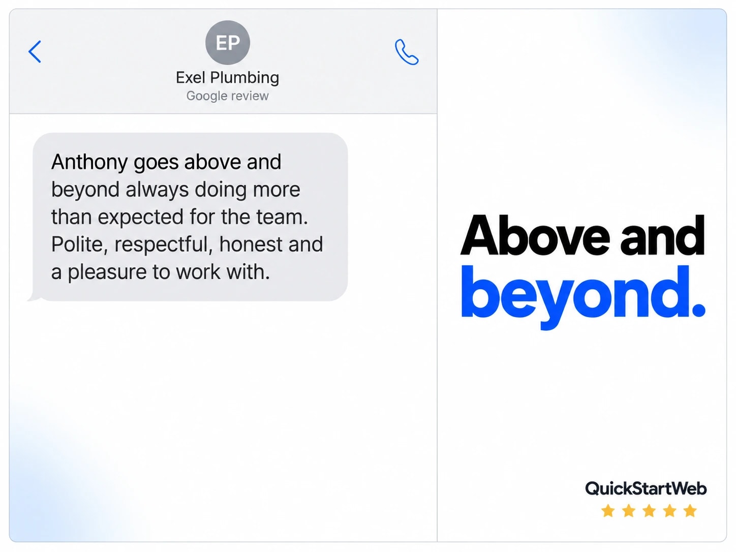 Exel Plumbing: Highly recommend to anyone with a business who is looking to grow and generate more attraction and leads. Anthony goes above and beyond always doing more than expected for the team. Polite, respectful, honest and a pleasure to work with.